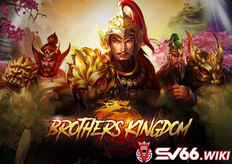 Brothers kingdom SV66 là trò gì?