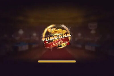 FunBank Club – Cổng game trực tuyến chất lượng bậc nhất